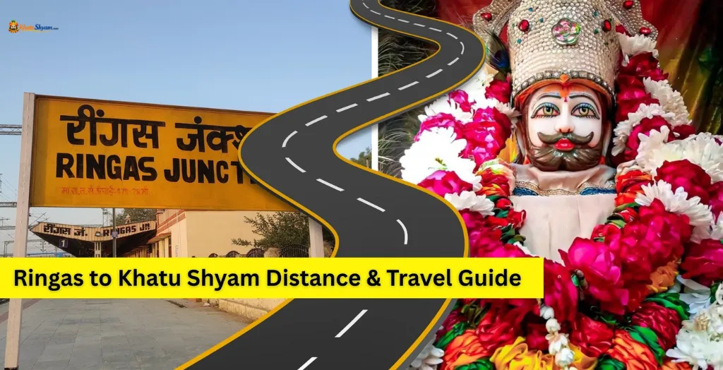 Ringas to Khatu Shyam Distance