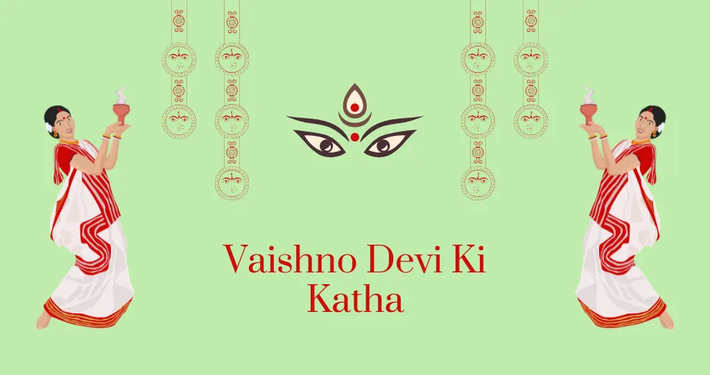 Vaishno Devi Ki Katha