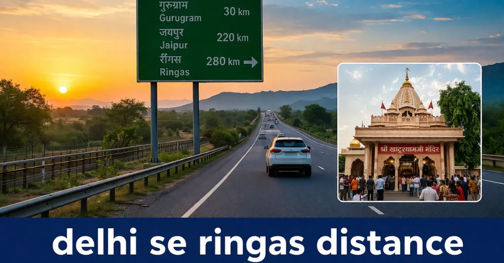 delhi se ringas distance