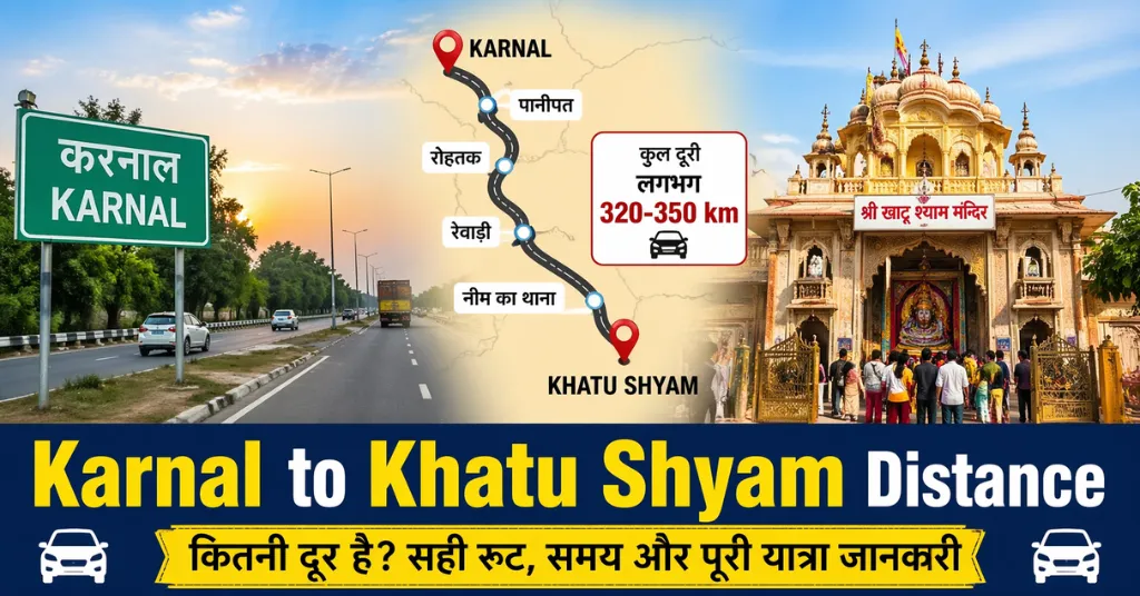 Karnal to Khatu Shyam Distance