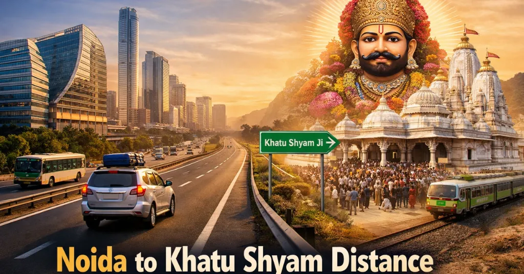 Noida to Khatu Shyam Distance